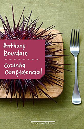 Cozinha Confidencial (Paperback, Portuguese language, 2016, Companhia de Mesa)