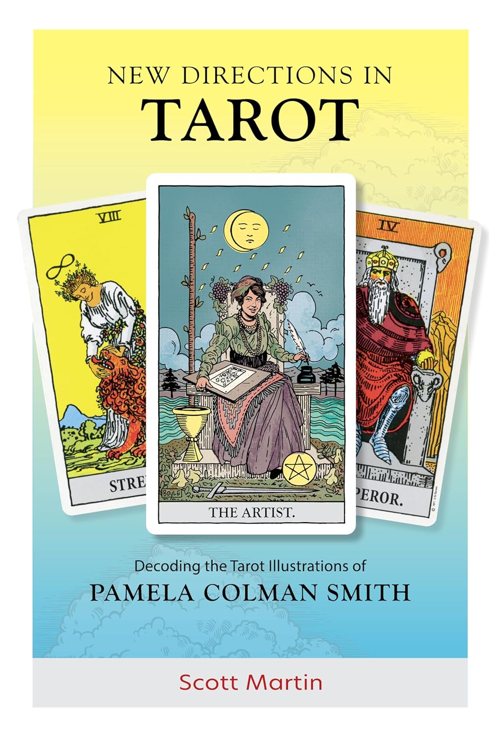 Scott Martin: New Directions in Tarot (2024, Schiffer Publishing, Limited)