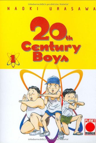 Naoki Urasawa: 20th Century Boys 01. (Paperback, 2002, Panini Verlags GmbH)