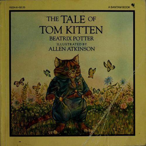 The tale of Tom Kitten (1983, Bantam Books)