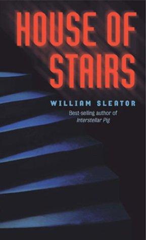 William Sleator: House of stairs (1991, Puffin Books)