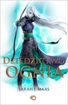 Sarah J. Maas, Elizabeth Evans, MAAS: Dziedzictwo ognia (Paperback, Polish language, 2015, Uroboros)