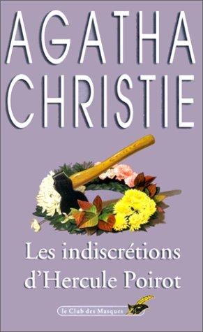Les indiscrétions d'Hercule Poirot (Paperback, French language, 2001, Librairie des Champs-Elysées)