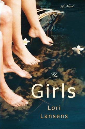 Lori Lansens: The Girls (Hardcover, 2006, Little, Brown and Company)