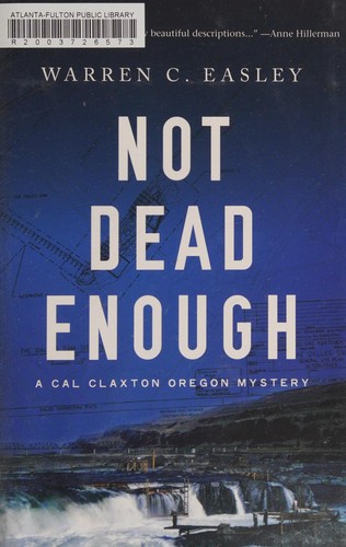 Warren C. Easley: Not dead enough (2016)