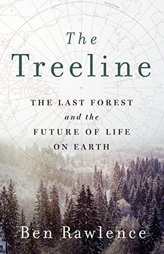 The Treeline (Hardcover, 2022, St. Martin's Press)