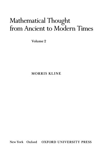 Morris Kline: Mathematical thought from ancient to modern times. (1990, Oxford University Press)