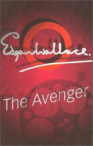 Edgar Wallace: Avenger (Paperback, 2001, House of Stratus)