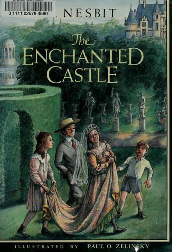 Edith Nesbit: The enchanted castle (1992, Morrow)