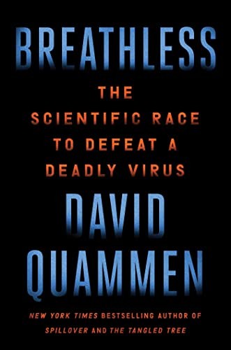 David Quammen: Breathless (AudiobookFormat, 2022, Simon & Schuster Audio and Blackstone Publishing)