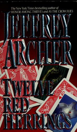 Jeffrey Archer: Twelve red herrings (1995, HarperPaperbacks)