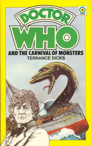 Terrance Dicks: Doctor Who and the Carnival of Monsters (Paperback, 1977, Target Books)