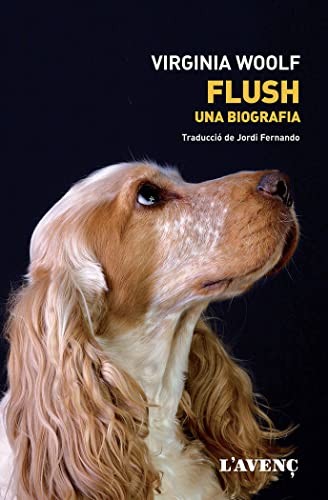 Virginia Woolf, Jordi Fernando: Flush (Paperback, 2023, Sèrie Literatures)