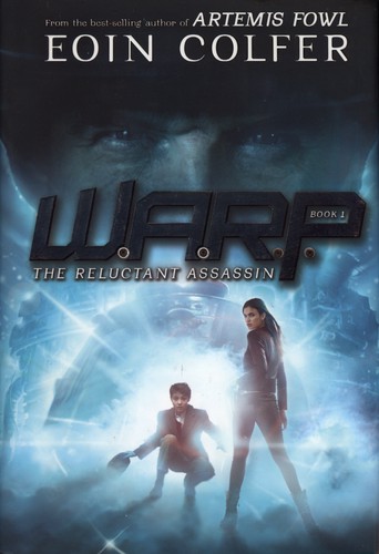 WARP Book 1 The Reluctant Assassin (Hardcover, 2013, Disney-Hyperion)