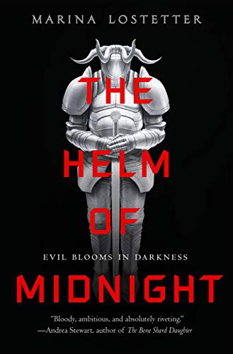 The Helm of Midnight (Hardcover, 2021, Tor Books)