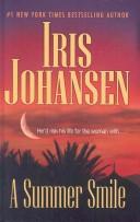 Iris Johansen: A Summer Smile (Wheeler Large Print Book Series) (Hardcover, 2007, Wheeler Publishing)