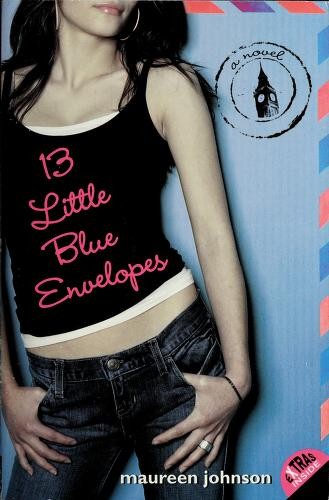 Maureen Johnson: 13 Little Blue Envelopes (Paperback, 2010, HarperCollins)