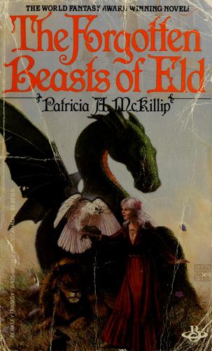 The Forgotten Beasts of Eld (1984, Berkley Books)