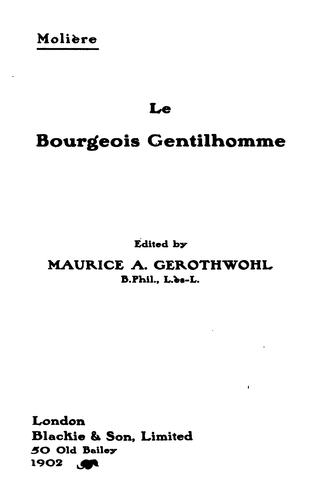 Molière: Le bourgeois gentilhomme (1902, Balckie & son, ltd.)
