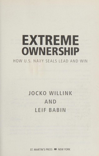 Jocko Willink: Extreme ownership (2015)