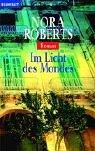 Nora Roberts: Im Licht des Mondes. (Paperback, German language, 2003, Goldmann)