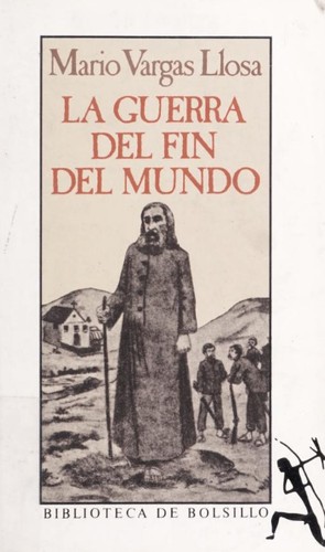 Mario Vargas Llosa: La guerra del fin del mundo (Paperback, Spanish language, 1993, Seix Barral)