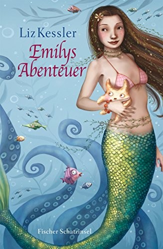 Liz Kessler: Emilys Abenteuer (Hardcover, 2005, Fischer Taschenbuch Vlg.)