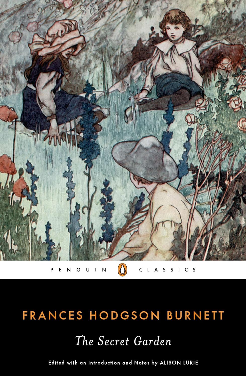 Frances Hodgson Burnett, Alison Lurie: The Secret Garden (Penguin Classics) (2002, Penguin Classics)