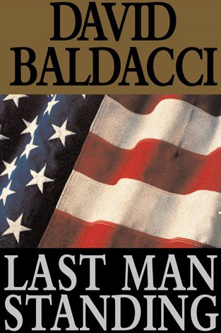 Jason Culp, David Baldacci: Last Man Standing (AudiobookFormat, 2005, Recorded Books)