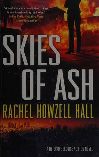 Rachel Howzell Hall: Skies of Ash (2016, Doherty Associates, LLC, Tom)