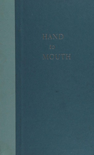 Hand to mouth (2014)