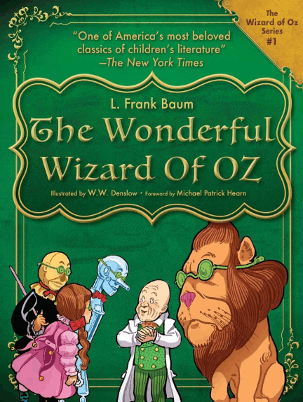 Michael Patrick Hearn, L. Frank Baum, W. W. Denslow: The Wonderful Wizard of Oz (EBook, 2017, Racehorse)