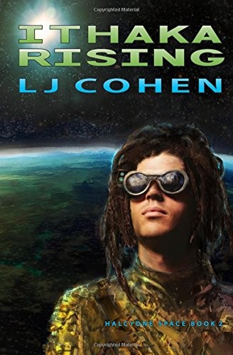 Karen Conlin, LJ Cohen, Chris Howard: Ithaka Rising (Paperback, 2015, Interrobang Books)