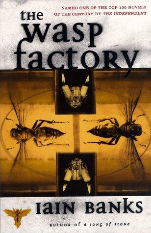 Iain M. Banks: The wasp factory (1998, Scribner Paperback Fiction)