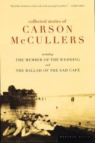 Carson McCullers: Collected stories (1998, Houghton Mifflin)