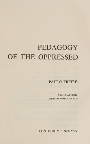 Pedagogy of the oppressed (1990, Continuum)