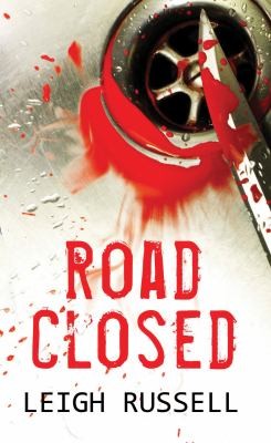 Leigh Russell: Road Closed (2010, No Exit)