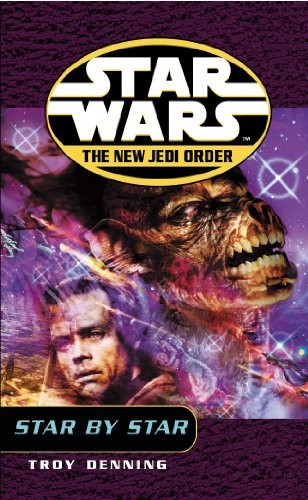 Troy Denning: Star by Star (Star Wars: The New Jedi Order) (Paperback, 2002, Arrow Books Ltd)