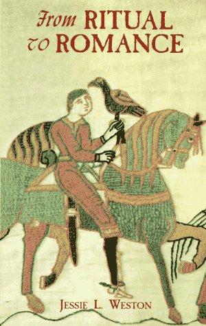 Jessie L. Weston: From ritual to romance (1997, Dover Publications)