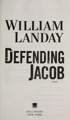 William Landay: Defending Jacob (2013, Dell Books)