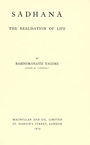 Rabindranath Tagore: Sādhanā (1914, Macmillan)