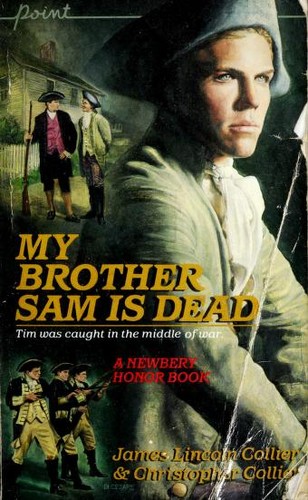 James Lincoln Collier: My Brother Sam Is Dead (Paperback, 1985, Scholastic)