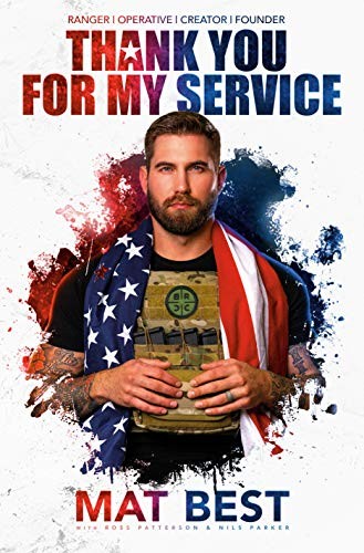 Mat Best, Ross Patterson, Nils Parker: Thank You for My Service (Hardcover, 2019, Bantam)