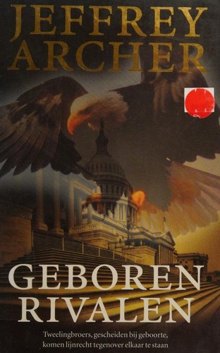 Jeffrey Archer: Geboren rivalen (Dutch language, 2004, De Fontein)