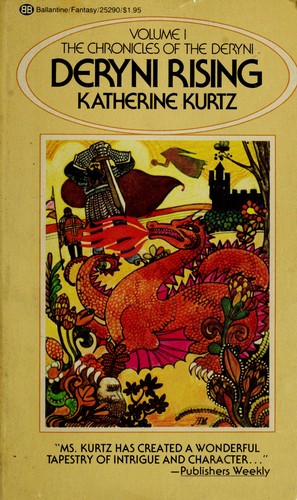 Katherine Kurtz: Deryni Rising (Chronicles of the Deryni, Vol. I) (Paperback, 1976, Ballantine Books)