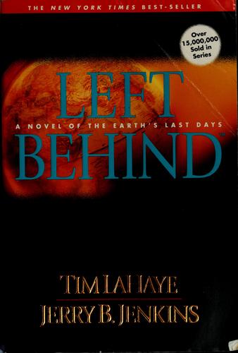 Tim F. LaHaye, Jerry B. Jenkins: Left behind (Paperback, 1998, Tyndale House Publishers)