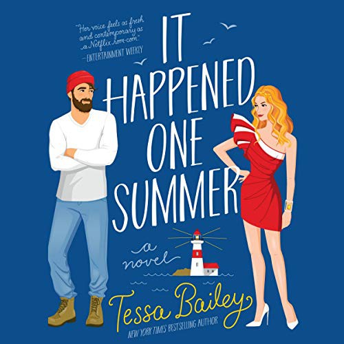 Tessa Bailey: It Happened One Summer (AudiobookFormat, 2021, HarperCollins B and Blackstone Publishing)