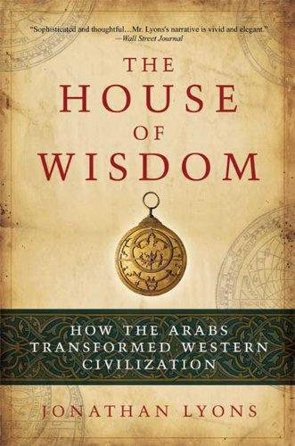 The House of Wisdom (Paperback, 2010, Bloomsbury Press)