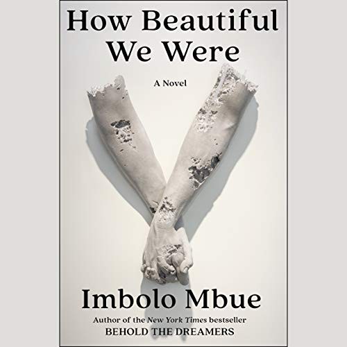 How Beautiful We Were (AudiobookFormat, 2021, Random House Audio)