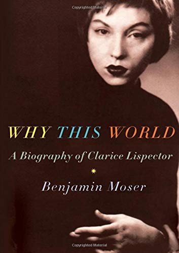 Benjamin Moser: Why This World (Paperback, 2012, Oxford University Press)